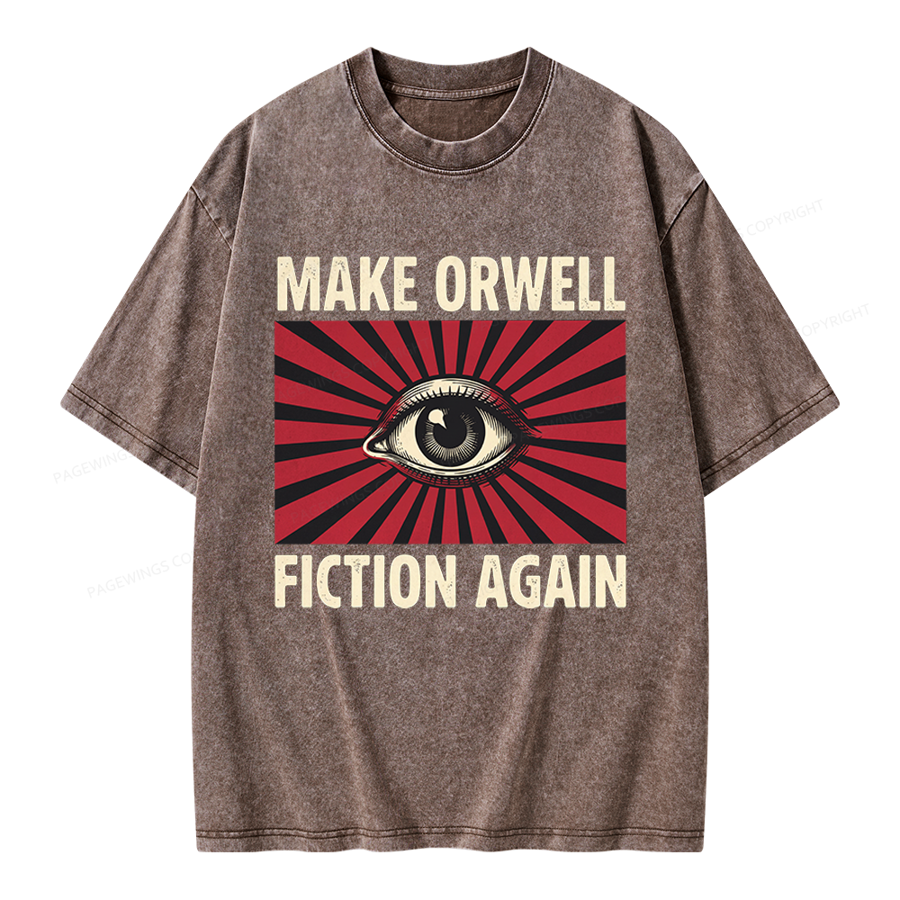 Pagewings Make Orwe Fiction Again Unisex Washed T-shirt