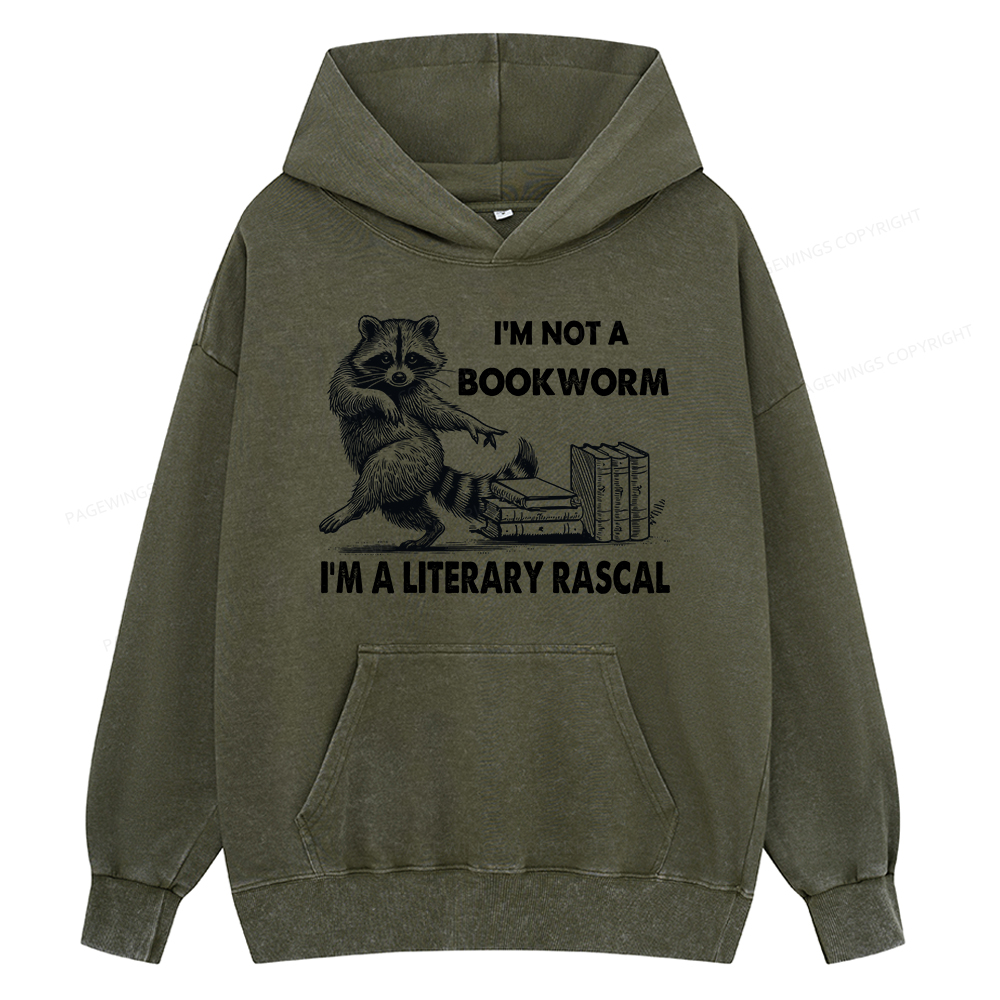 Pagewings I'm Not A Bookworm I'm A Literary Rascal Unisex Washed Hoodie