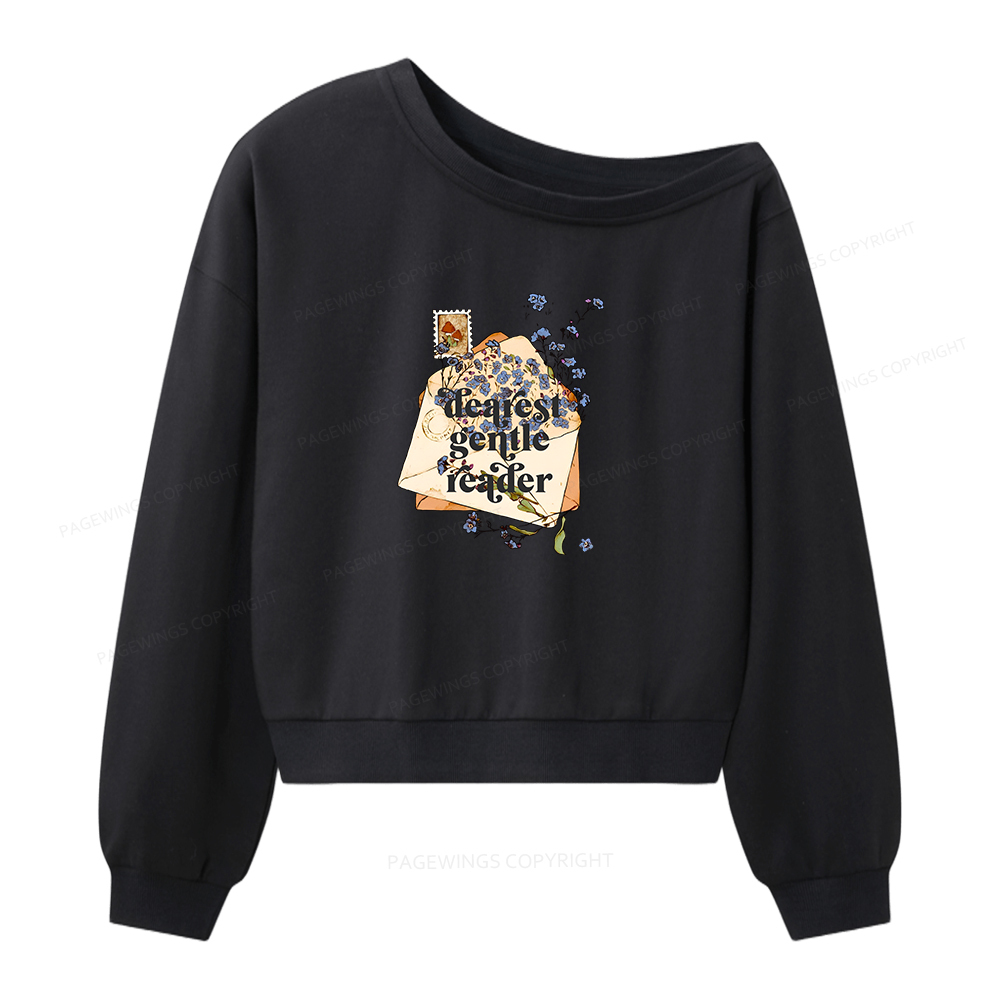 Pagewings Dearest Gentle Reader Women Off Shoulder Sweatshirt