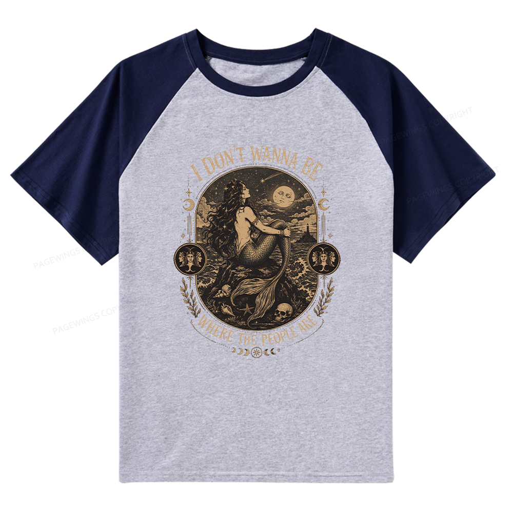 Pagewings I Don't Wanna Be Where The People Are Raglan T-shirt