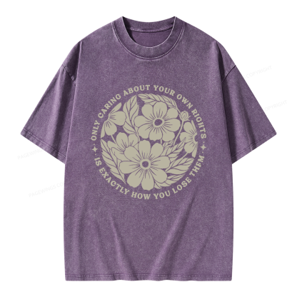 Pagewings Only Caring About Your Own Rights Unisex Washed T-shirt
