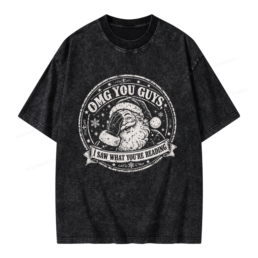 Pagewings OMG You Guys I Saw What You’re Reading Unisex Washed T-shirt