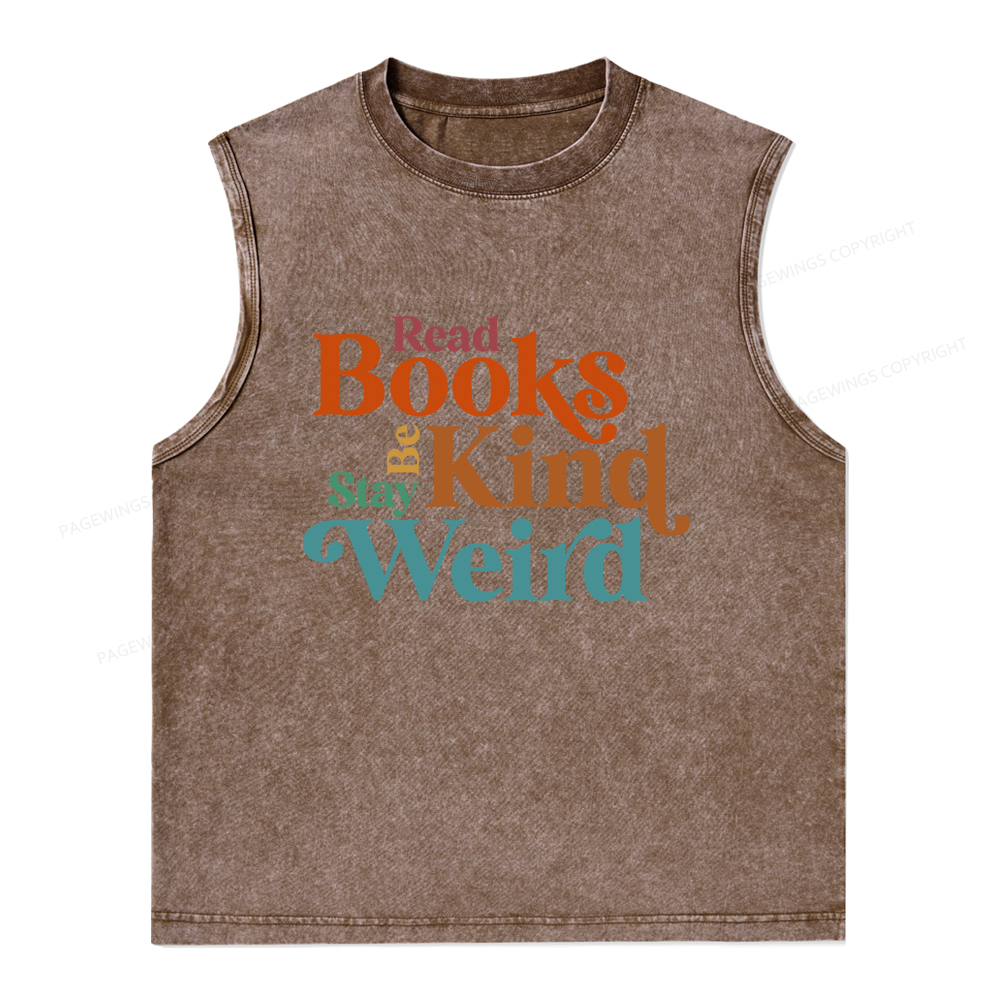 Pagewings Read Books Be Kind Stay Weird Unisex Washed Tank Top