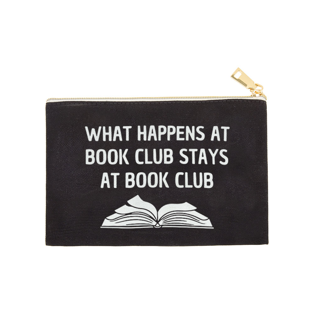 Pagewings What Happens At Book Club Stays At Book Club Pouch