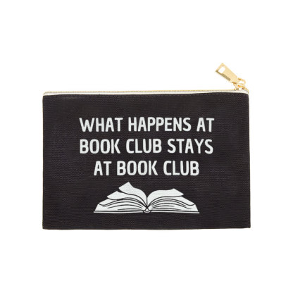 Pagewings What Happens At Book Club Stays At Book Club Pouch