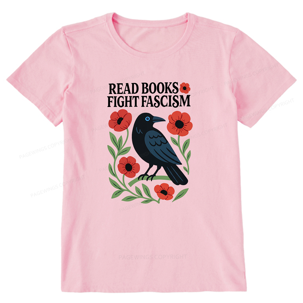 Pagewings Read Books Fight Fascism Unisex Classic T-shirt