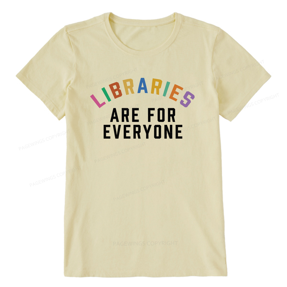 Pagewings Libraries Are For Everyone Unisex Classic T-shirt