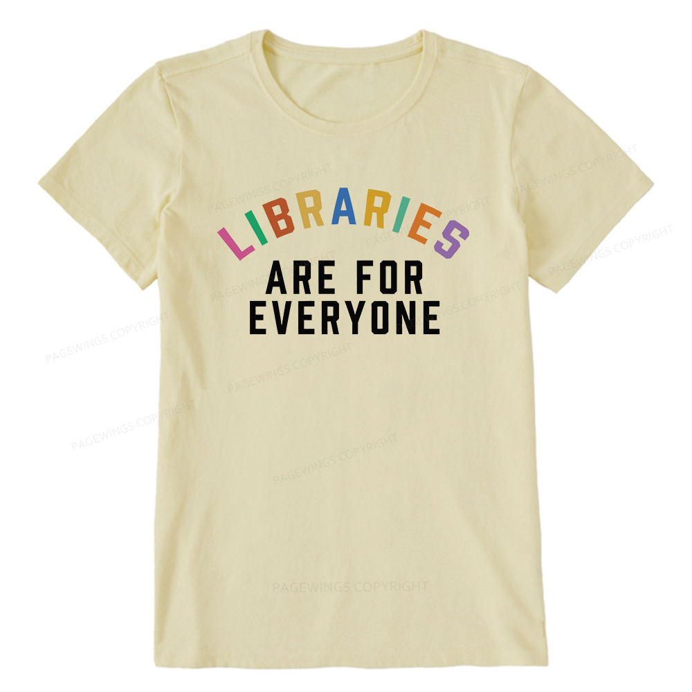 Pagewings Libraries Are For Everyone Unisex Classic T-shirt