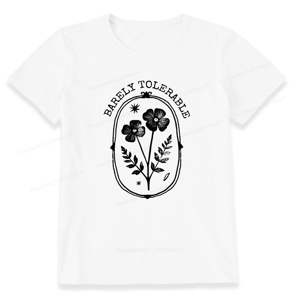 Pagewings Barely Tolerable Unisex Classic T-shirt