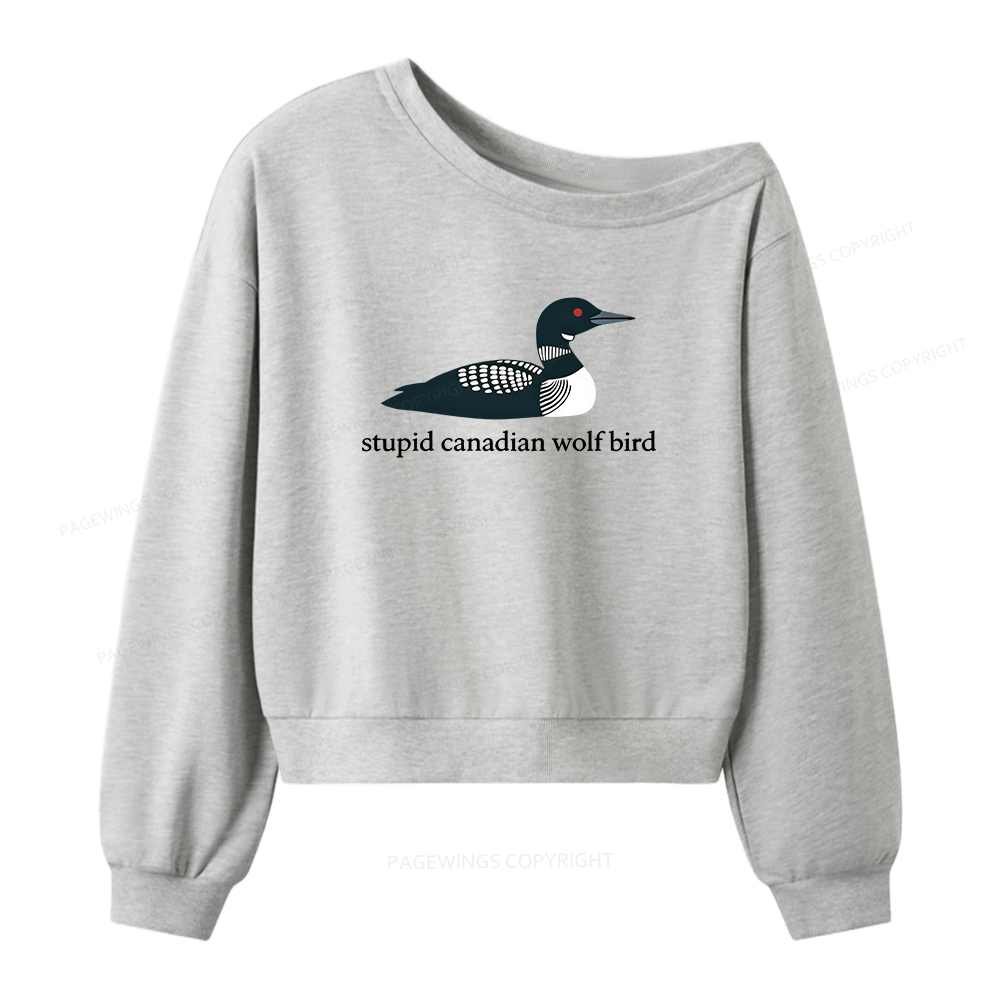 Pagewings Stupid Canadian Wolf Bird Women Off Shoulder Sweatshirt