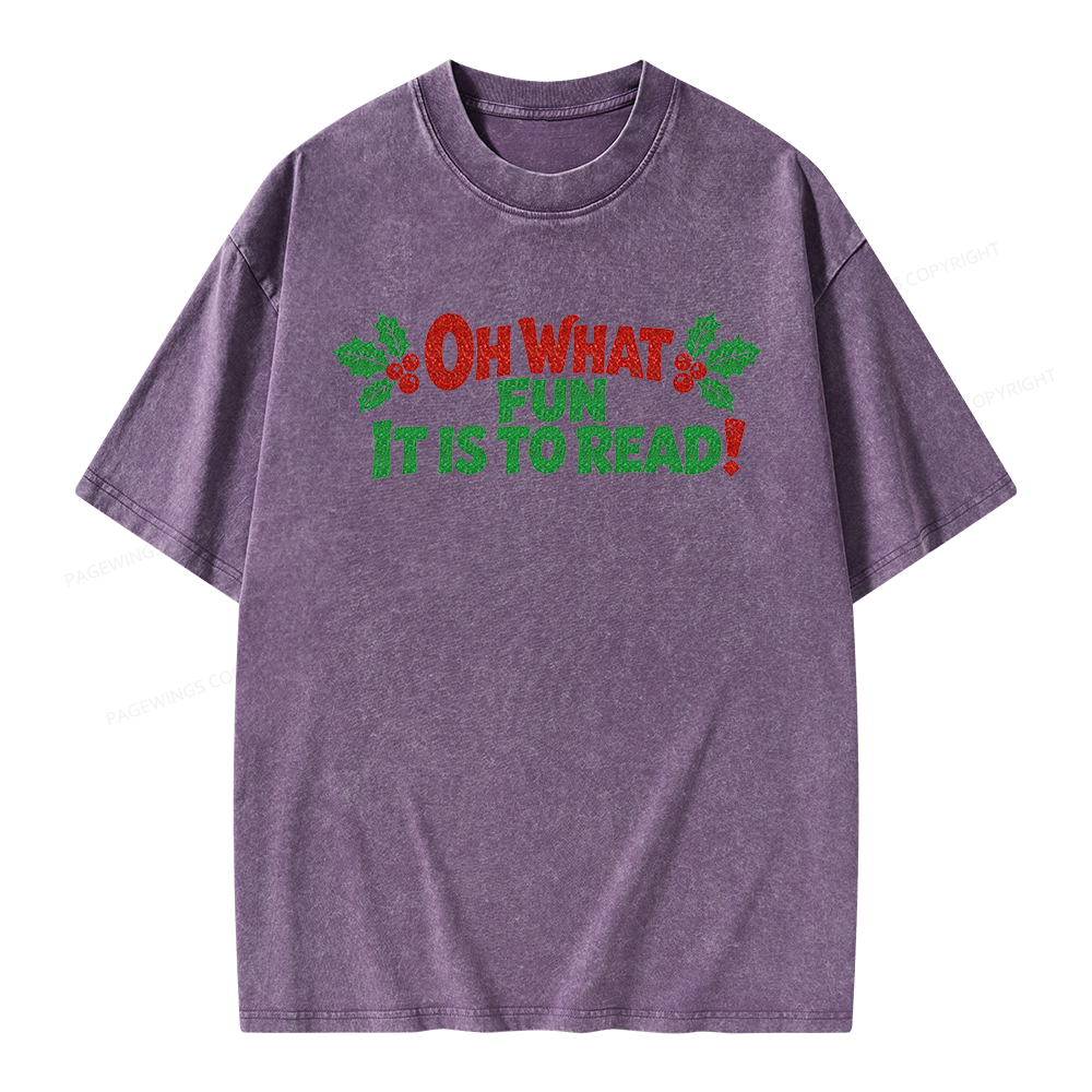 Pagewings Oh What Fun it is to Read Unisex Washed T-shirt