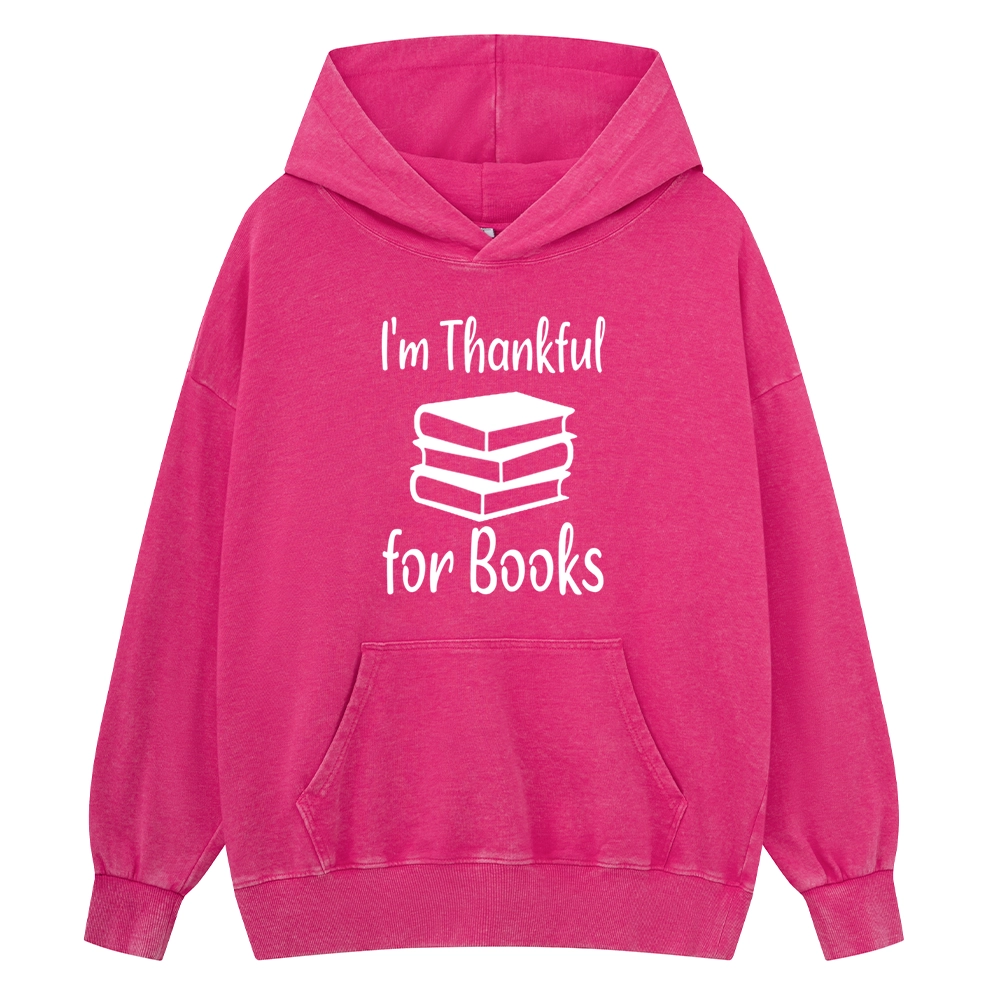 Pagewings Thanksgiving I Am Thankful For Books Unisex Washed Hoodie