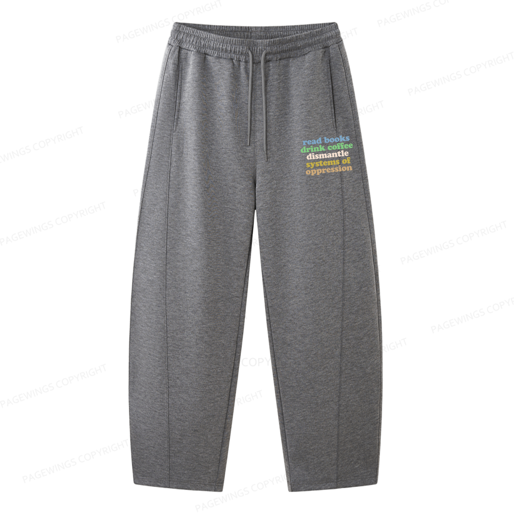 Pagewings Read Books Drink Coffee Dismantle Systems Unisex Barrel Sweatpants
