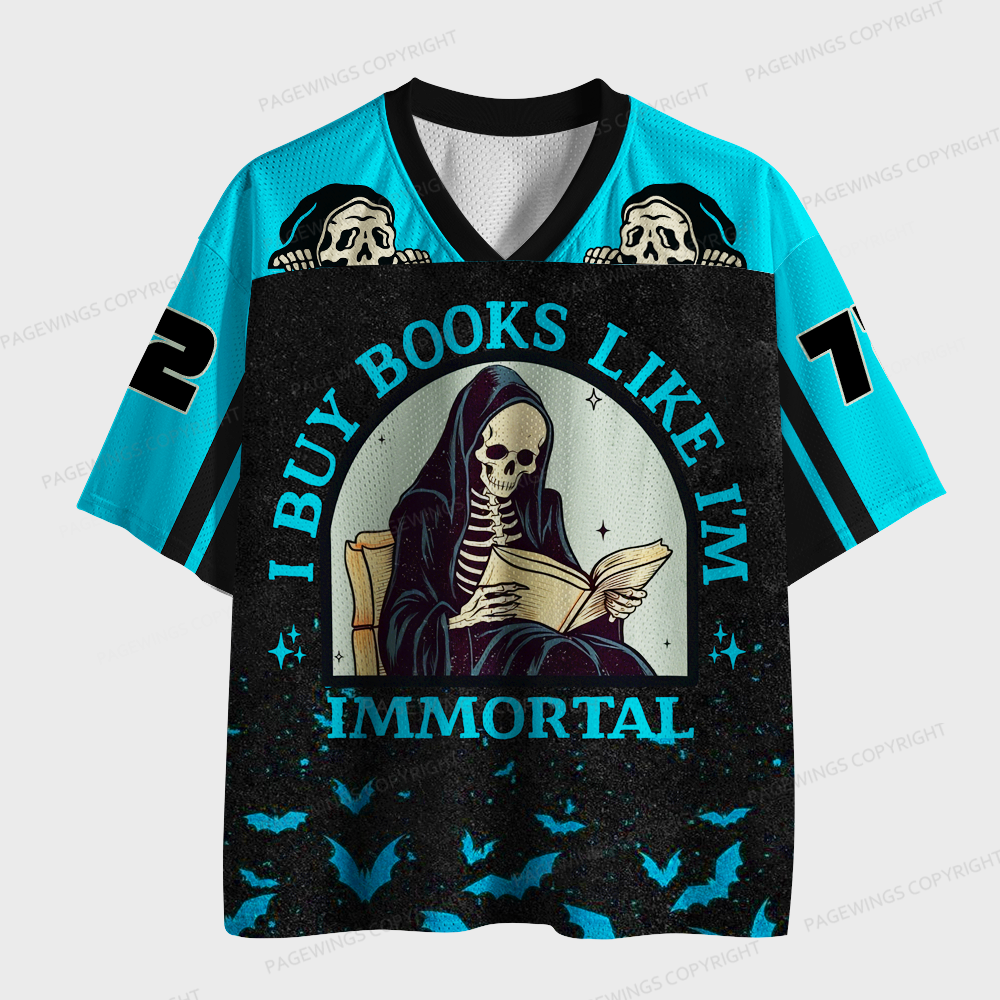 Pagewings I Buy Books Like I'm Immortal Unisex Mesh Jersey