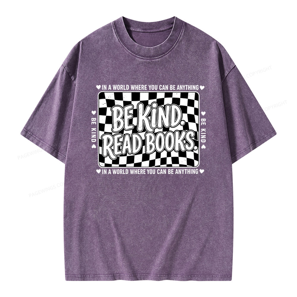 Pagewings Be Kind Read Books Unisex Washed T-shirt