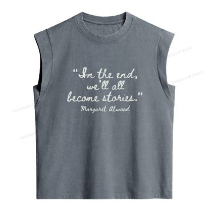 Pagewings We'll All Become Stories Women's Washed Tank Top
