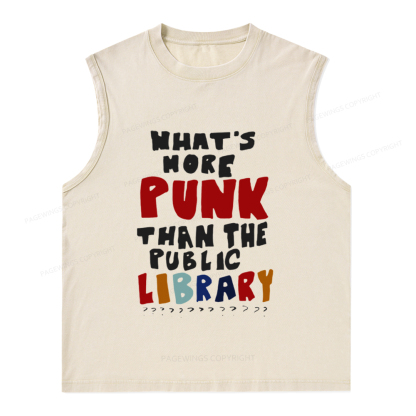 Pagewings What's More Punk Than The Public Library Unisex Washed Tank Top