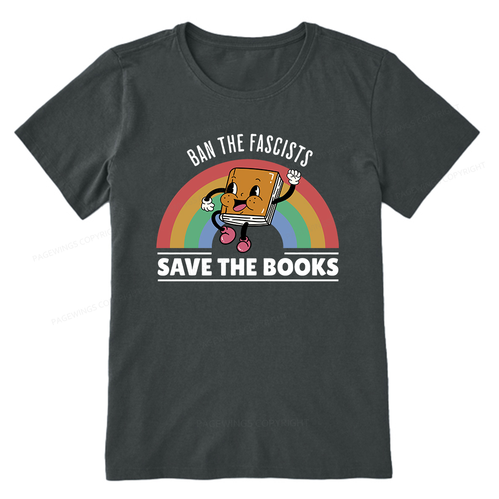 Pagewings Ban The Fascists Save The Books Shirt Unisex Classic T-shirt