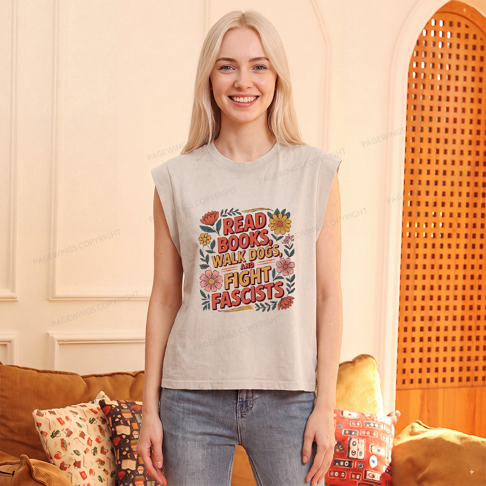 Pagewings Read Books Walk Dogs and Fight Fascists Women's Washed Tank Top