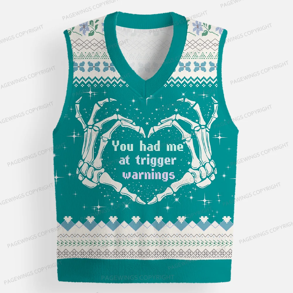 Pagewings You Had Me At Trigger Warnings Unisex V-Neck Ugly Knit Vest