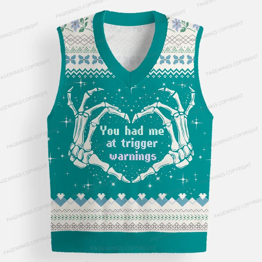 Pagewings You Had Me At Trigger Warnings Unisex V-Neck Ugly Knit Vest