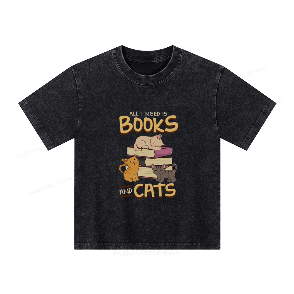 Pagewings All I Need Is Books And Cats Unisex Kids Washed T-shirt