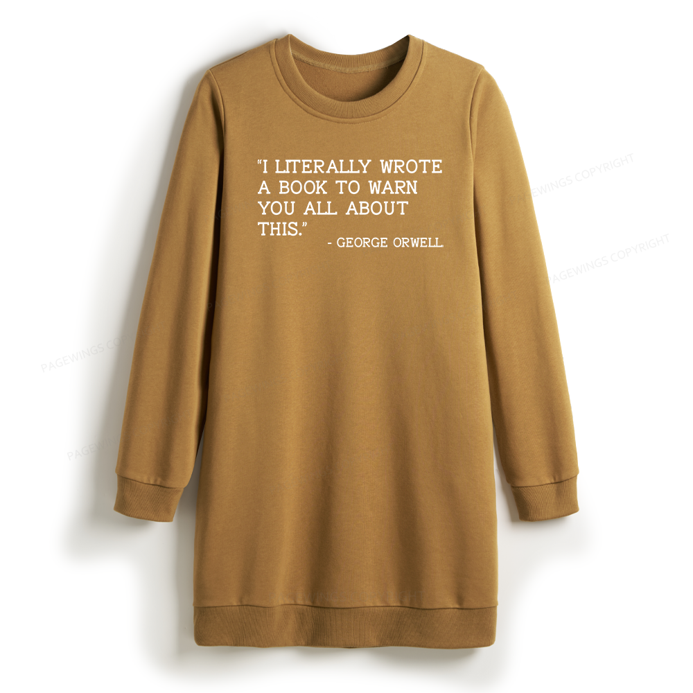 Pagewings I Literally Wrote A Book To Warn Sweatshirt Dress