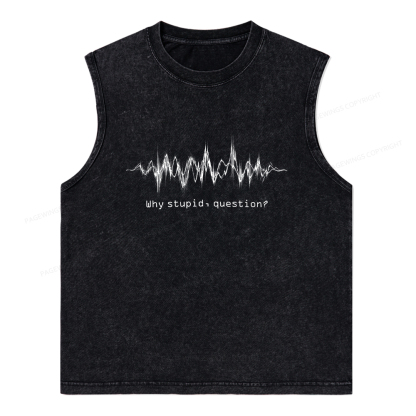 Pagewings Why Stupid Question Unisex Washed Tank Top