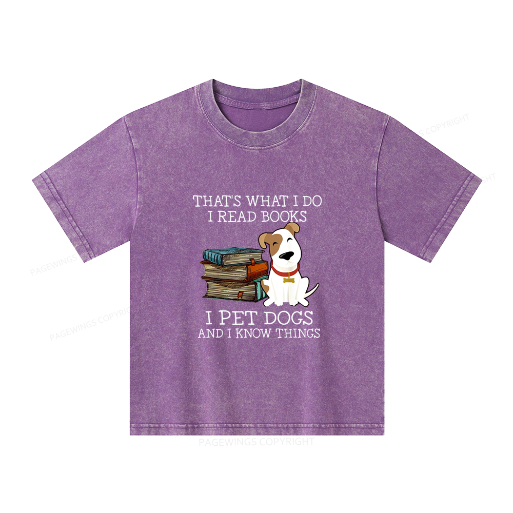Pagewings What I Do I Read Books Pet Dogs Unisex Kids Washed T-shirt