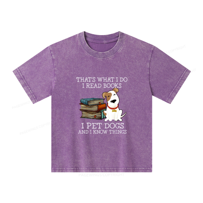 Pagewings What I Do I Read Books Pet Dogs Unisex Kids Washed T-shirt
