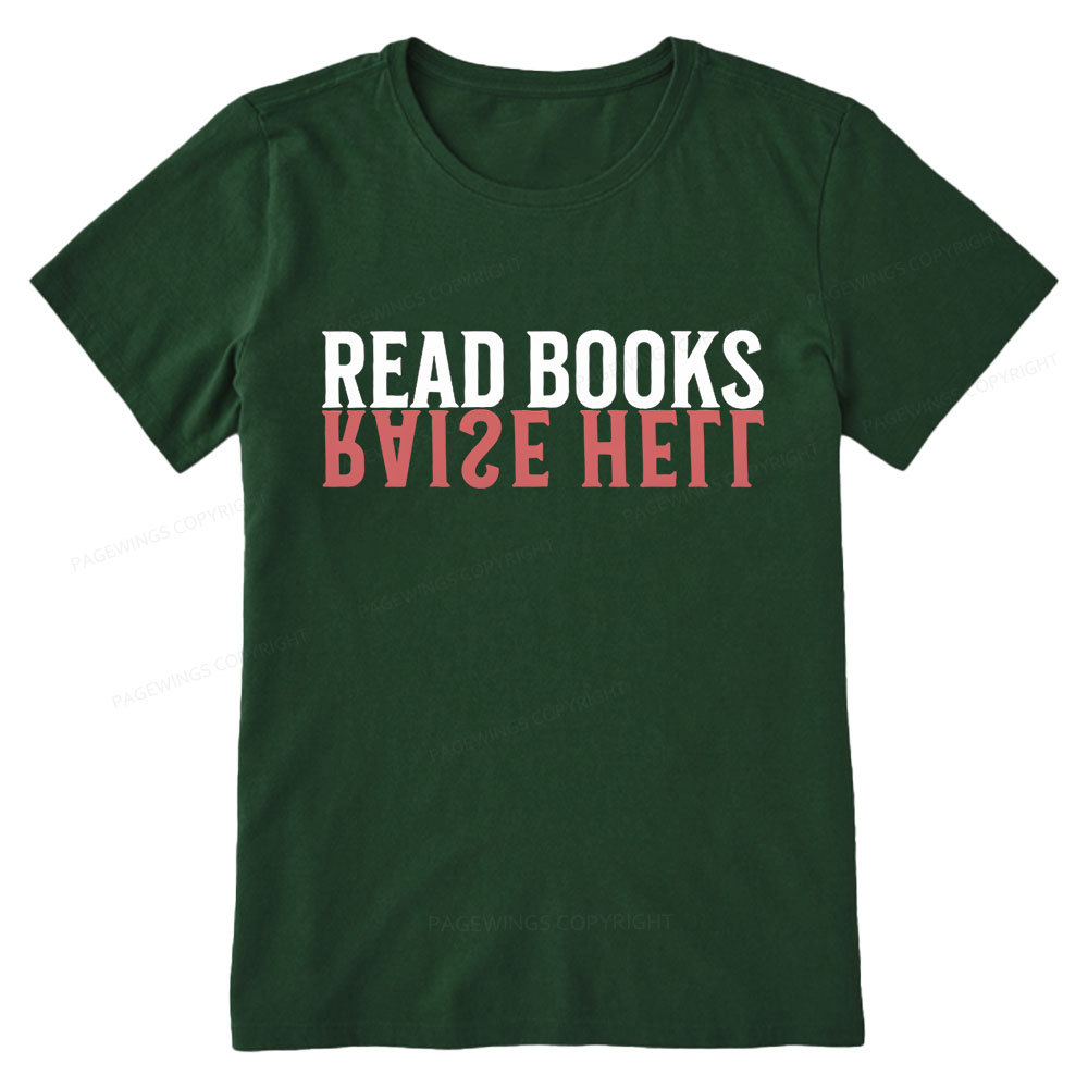 Pagewings Raise Hell Read Books  Unisex Classic T-shirt