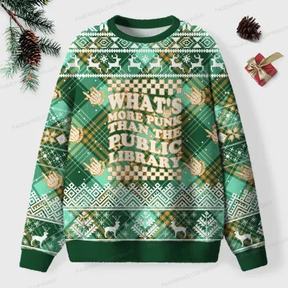 Pagewings What’s More Punk Than The Public Library Unisex Ugly Knit Sweatshirt