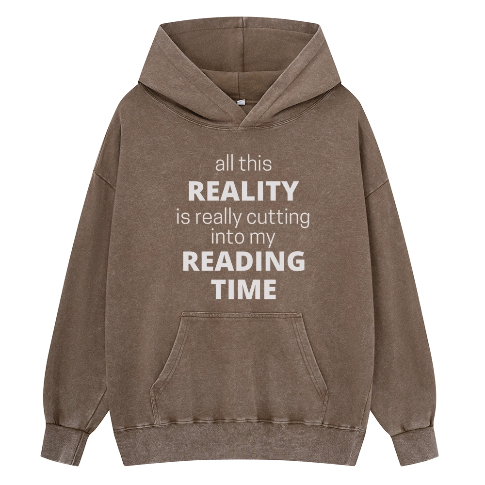 Pagewings All This Reality Is Really Cutting Into My Reading Time Unisex Washed Hoodie
