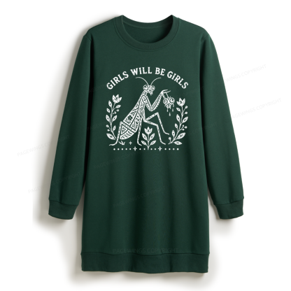 Pagewing Girls Will Be Girls Sweatshirt Dress