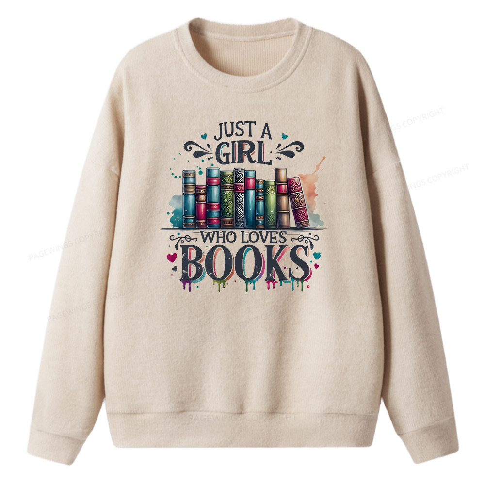 Pagewings Just A Girl Who Loves Books Unisex Knit Sweatshirt