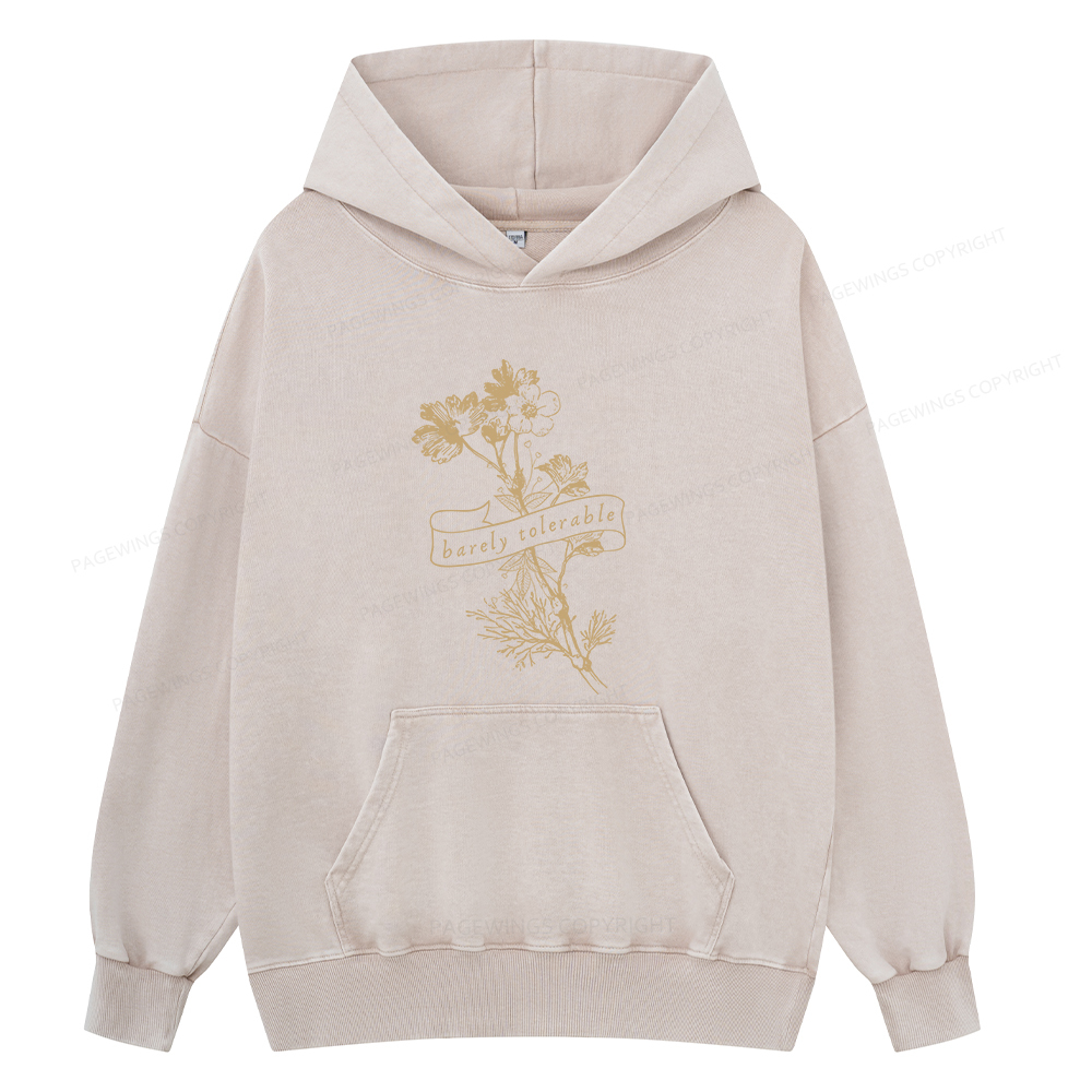 Pagewings Barely Tolerable Unisex Washed Hoodie