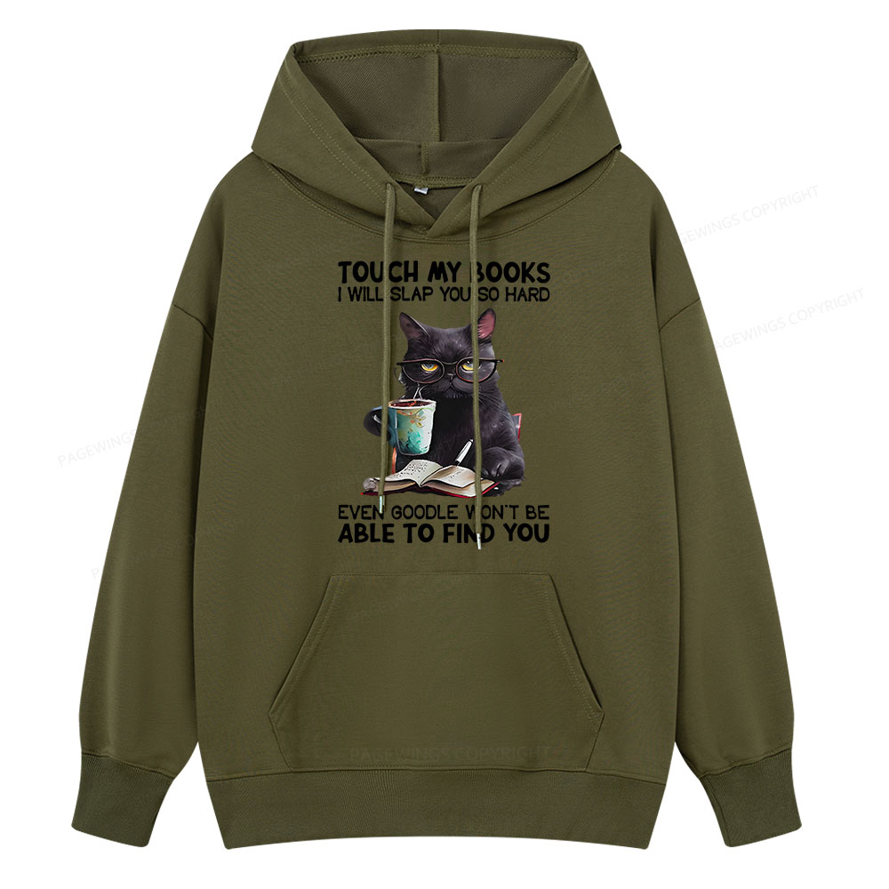 Pagewings Touch My Books I Will Slap You So Hard Unisex Classic Hoodie