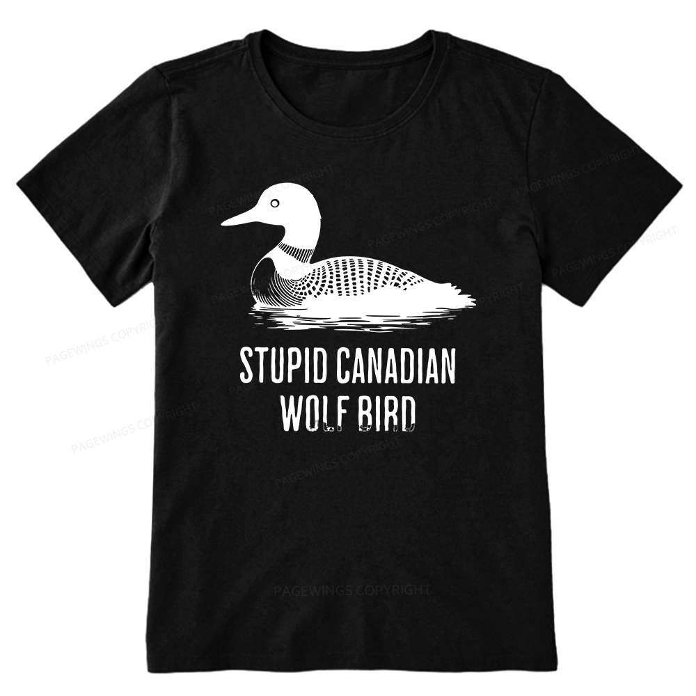 Pagewings Stupid Canadian Wolf Bird Unisex Classic T-shirt