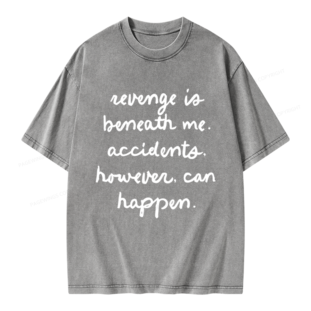 Pagewings RevengeIs Beneath Me Tairn Unisex Washed T-shirt