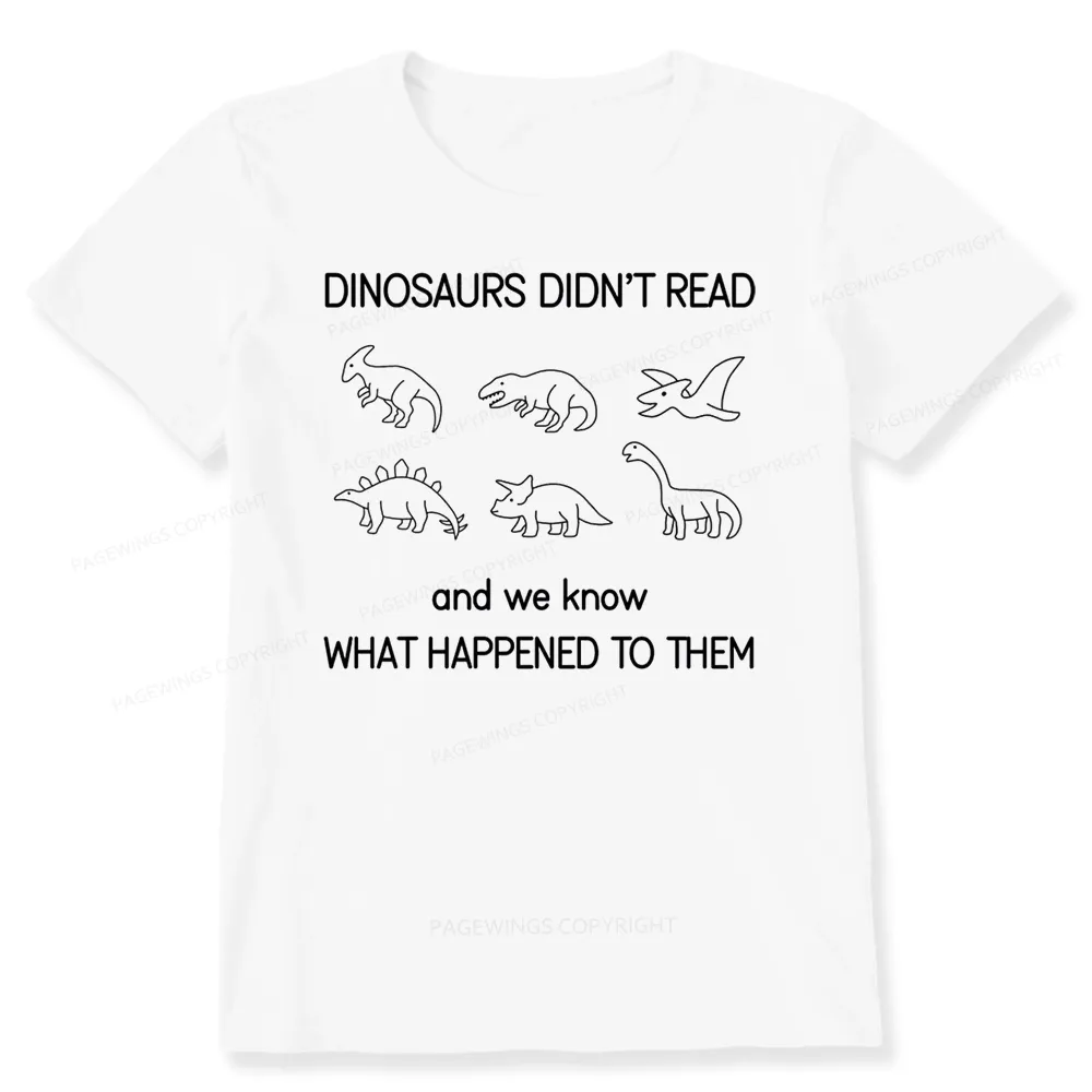 Pagewings Dinosaur Didn't Read Book Unisex Classic T-shirt