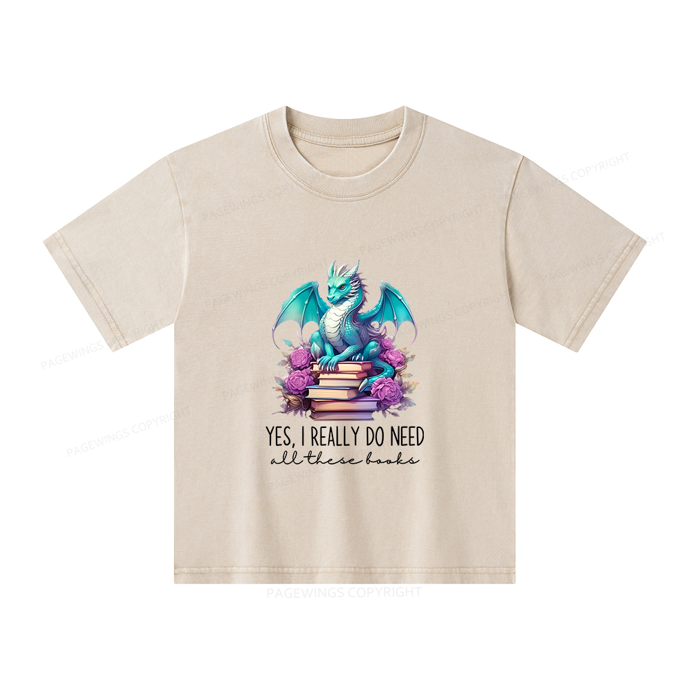 Pagewings Yes I Really Do Need All These Books Unisex Kids Washed T-shirt