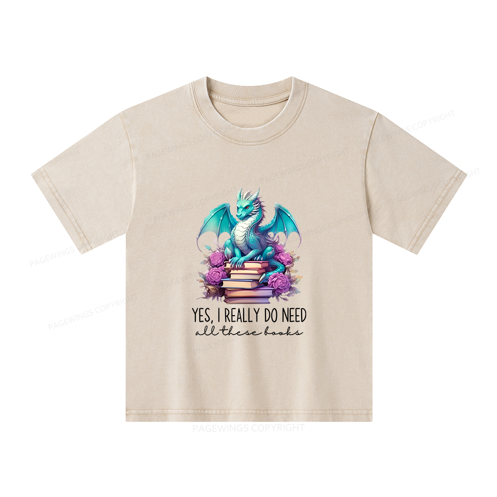Pagewings Yes I Really Do Need All These Books Unisex Kids Washed T-shirt