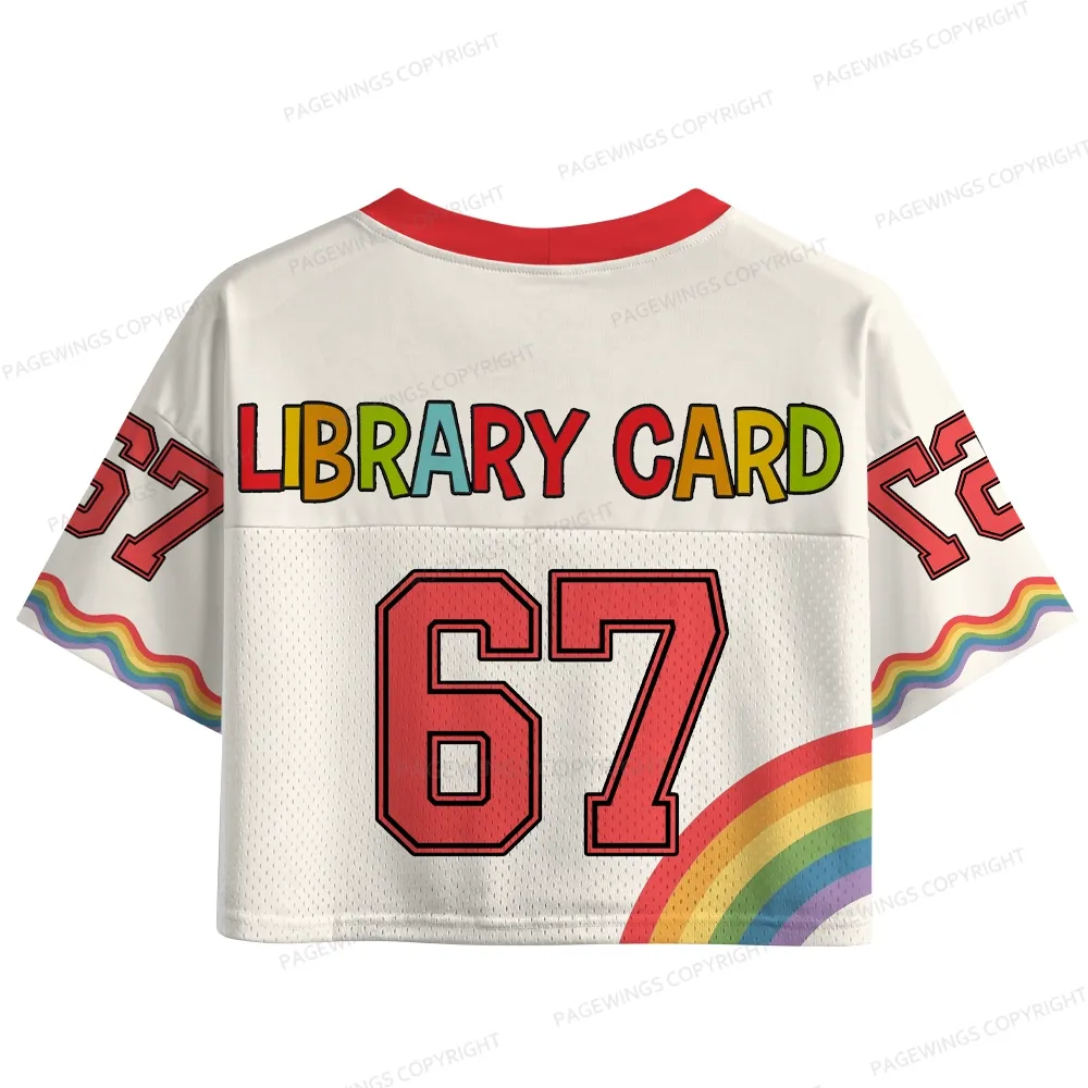 Pagewings When You've Got A Library Card Women's Crop Mesh Jersey