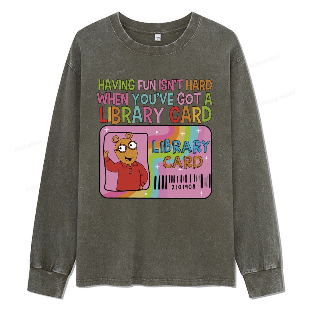 Pagewings Got A Library Card Teacher Vintage Unisex Washed Long Sleeve T-shirt