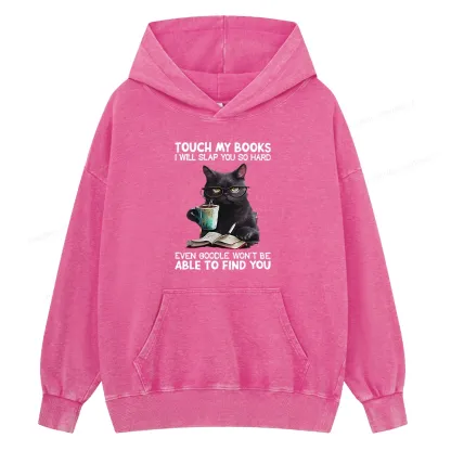 Pagewings Touch My Books I Will Slap You So Hard Unisex Washed Hoodie