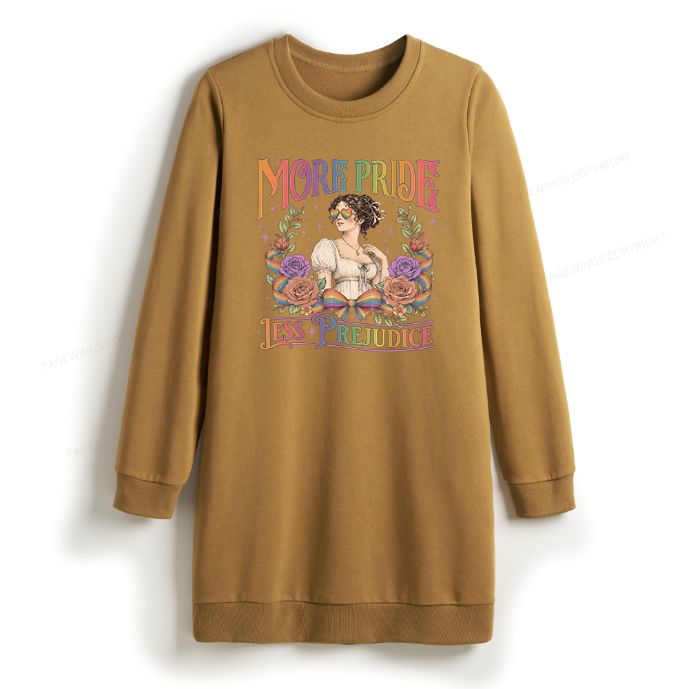 Pagewings More Pride Less Prejudice Sweatshirt Dress