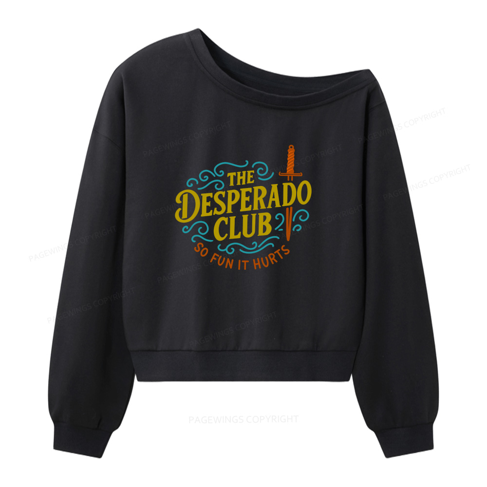 Pagewings The Desperado Club Women Off  Shoulder Sweatshirt