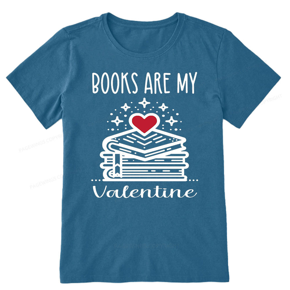 Pagewings Books are My Valentine Unisex Classic T-shirt