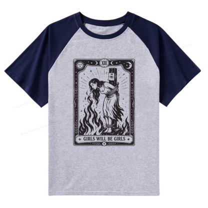 Pagewings Girls Will Be Girls Raglan T-shirt