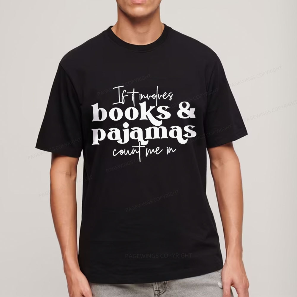 Pagewings Involves Books And Pajamas Count Me Unisex Classic T-shirt